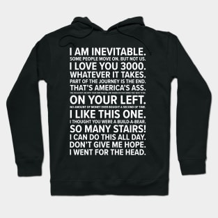 Endgame Quotes Hoodie